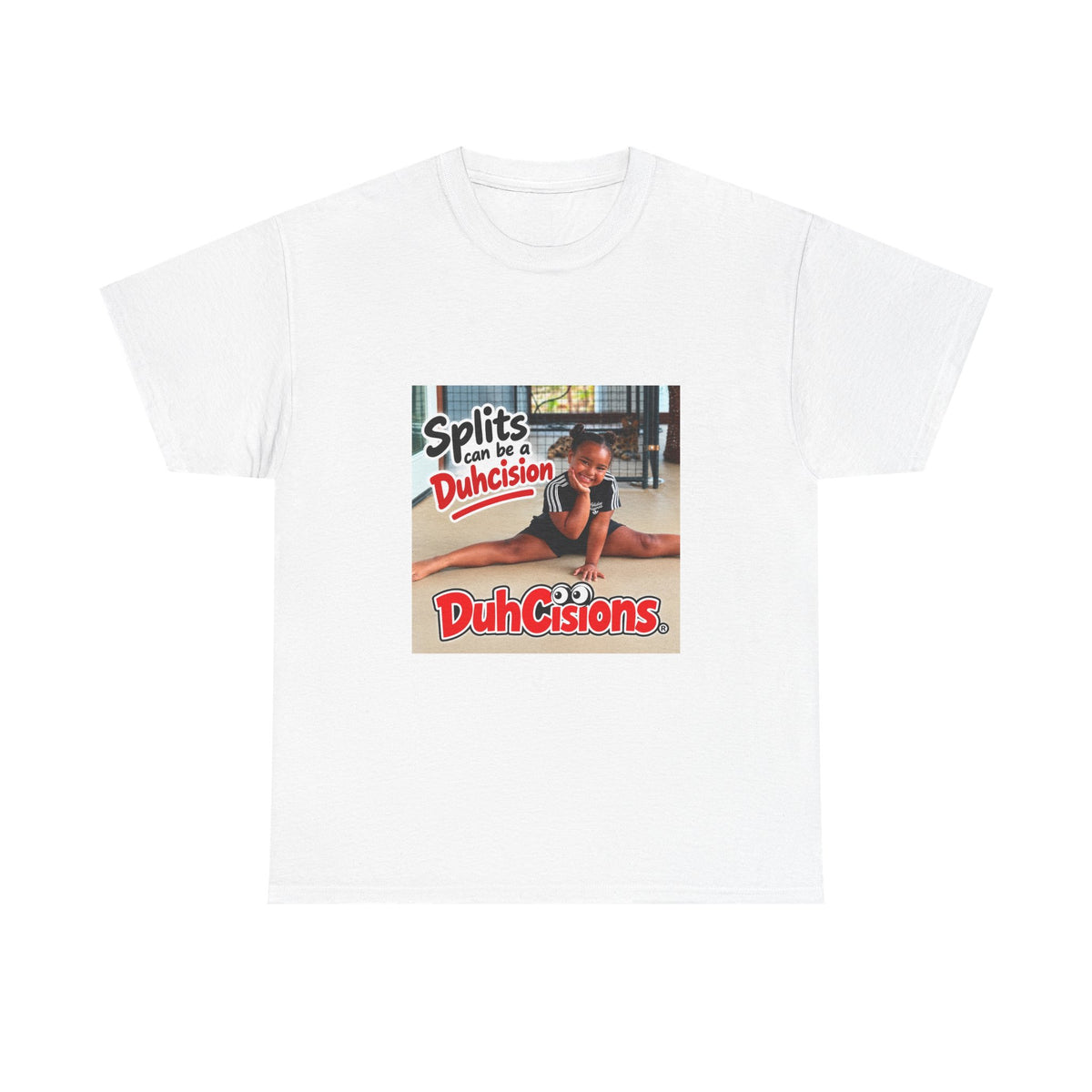Splits with Duhcision graphic Tee | DuhCisions logo