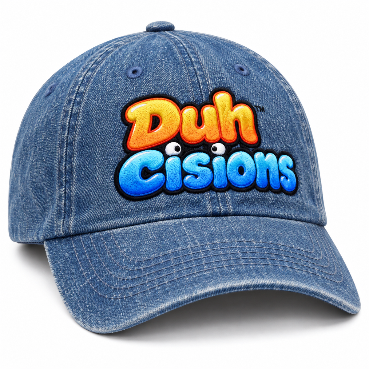 DuhCisions Denim Hat