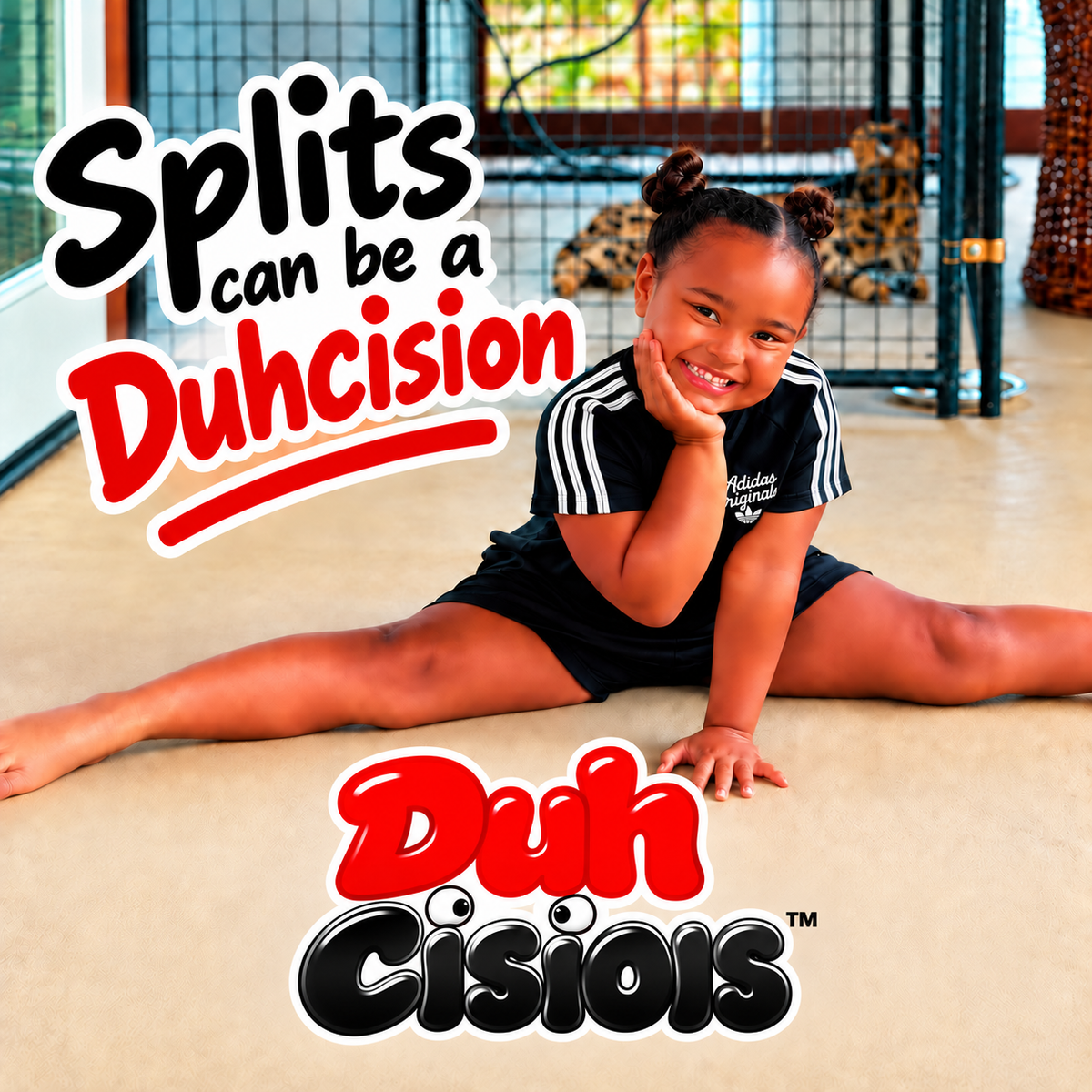 Splits Can Be a DuhCision T-Shirt